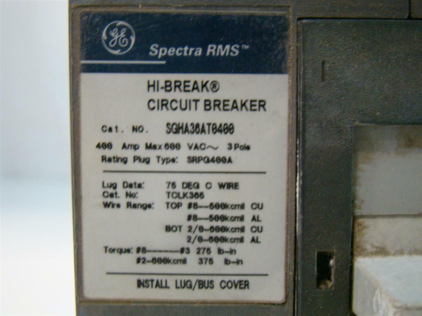 GE Spectra RMS HiBreak Circuit Breaker SGHA36T0400