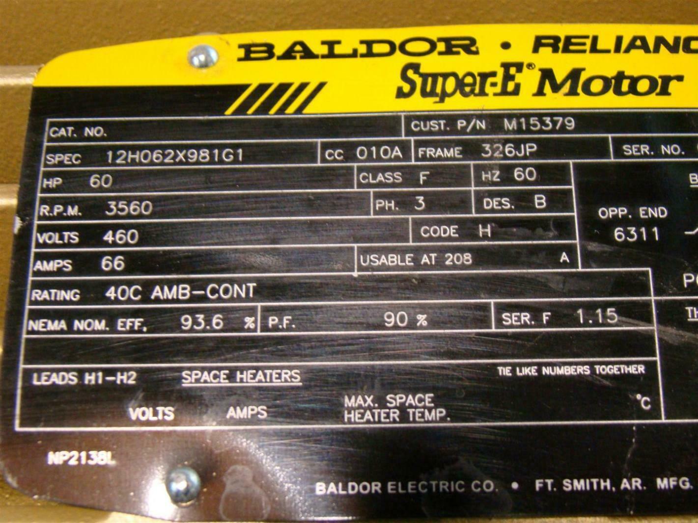 Baldor Reliancer SuperE Motor 60HP 3560rpm 460V 12H062X981G1