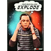 Sheldon Big Bang Theory Your Head Will Now Explode FRIDGE MAGNET Comedy Humor