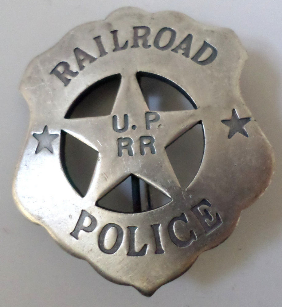 Railroad Police U.P. Rr Western Badge Of The Old West Pin Bw30 eBay