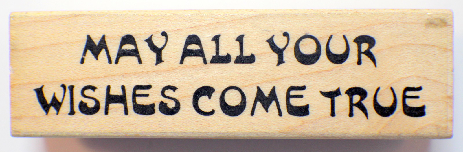 May All Your Wishes Come True Rubbernecker Stamp Co. Wooden Rubber Stamp eBay