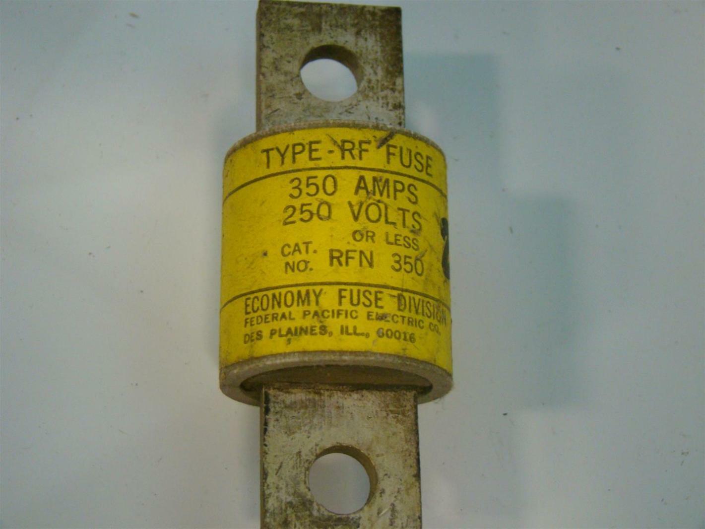 Economy Fuse Division TYPE AMPS 250 VOLTS RFN 350 Joseph Fazzio
