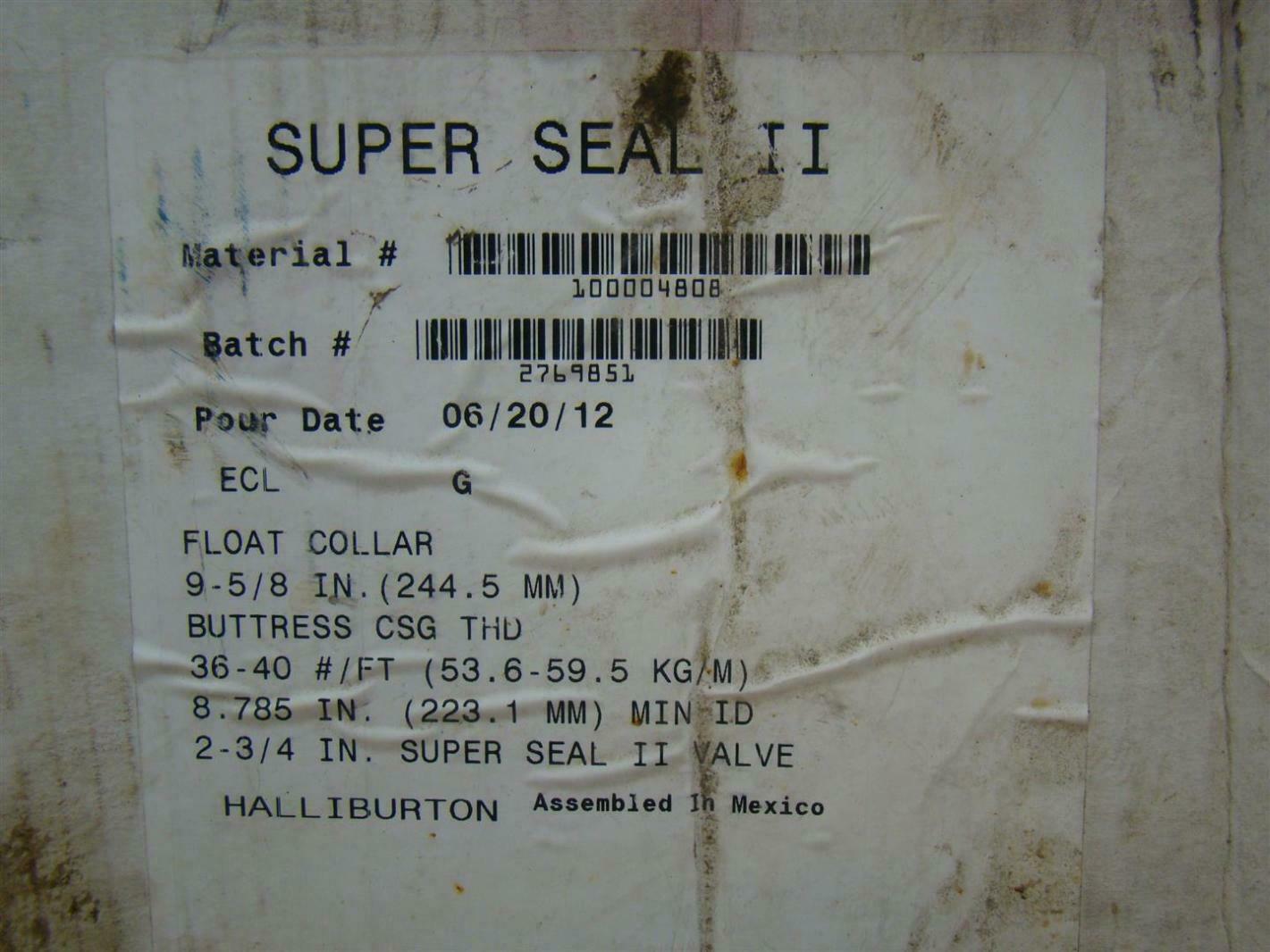 Halliburton Super Seal II 9 5/8" Float Collar 100004808 Joseph Fazzio