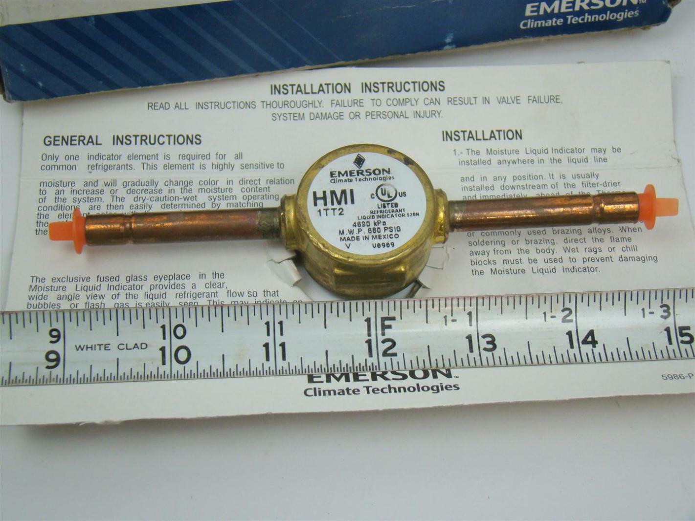 Emerson Liquid/Moisture Indicator 1/4" ODF 4690kPa 680PSIG HMI 1TT2