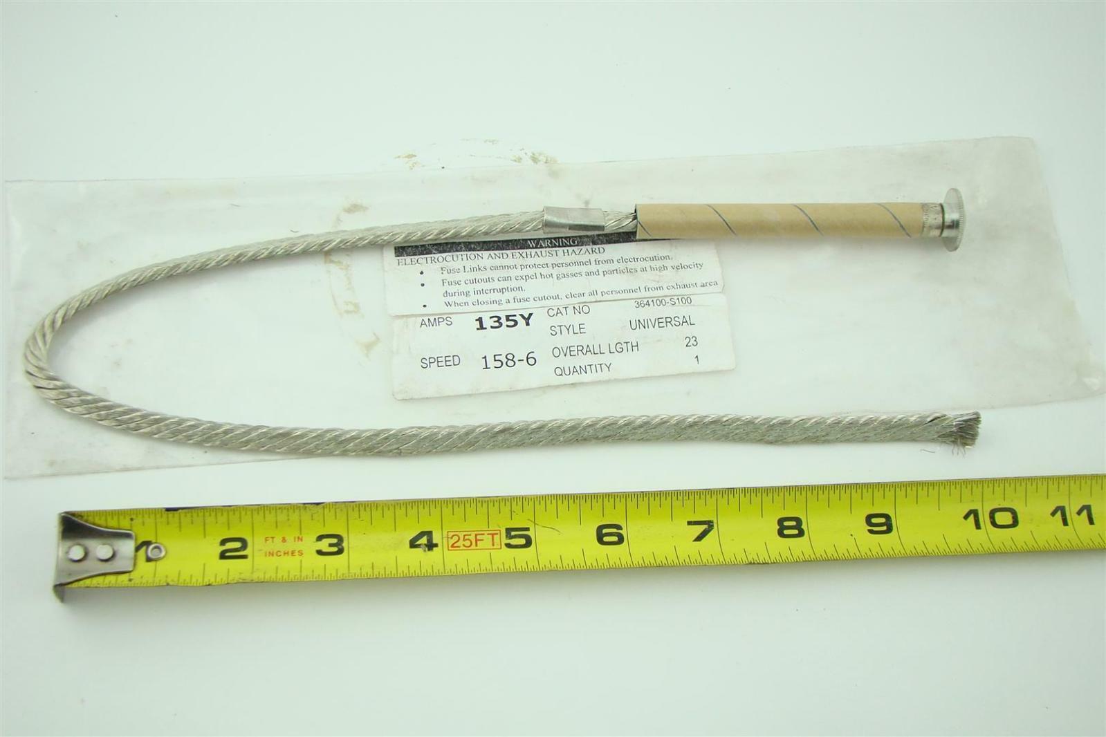 Positrol Universal Fuse Link 135Y 1586 SPEED 23" 364100S100 Joseph