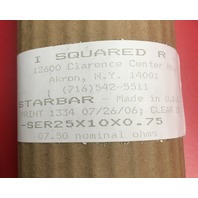 I Square R, Starbar, Heating Element SER 25 X 10 X 0.75 ,0.75 Nominal ohms