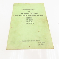 Makino MGWE-L-9002 EC Series Machining Conditions EDM EC-3025 EC-3040 EC-7050