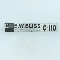 E.W. Bliss C-110 Aluminum Name Emblem Legend Logo Plate Gulf + Western 24" x 4"