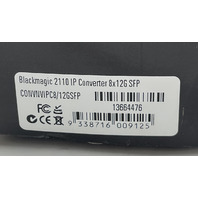 BLACKMAGIC 2110 IP CONVERTER 8X12 SFP 8 BIDIRECTIONAL 12G-SDI VIDEO CONNECTIONS