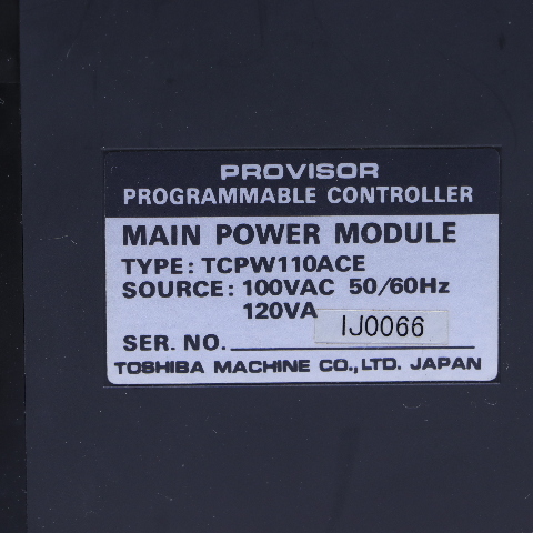 TOSHIBA TCPW110ACE MAIN POWER MODULE TC200 PROGRAMMABLE CONTROLLER 