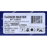 * NEW TWECO RADNOR MASTER RADM250153545 250 AMP AIR COOLED MIG GUN