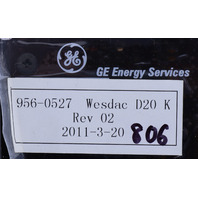 GENERAL ELECTRIC GE ENERGY SERVICES WESDAC D20 K 956-0527
