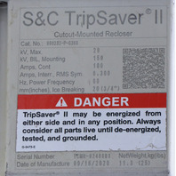 * S&C TRIPSAVER® II 990232-P-S368 CUTOUT-MOUNTED RECLOSER