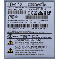 * TRANE TR-170 P/N 134X7113 TR-170P1K5T4E20H4XACXXXSXXXXAXBXCXXXXDX