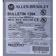 * ALLEN BRADLEY 1394-SJT10-T-RL /A TURBO SYSTEM SERVO MODULE