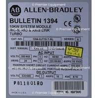 * ALLEN BRADLEY 1394-SJT10-T-RL SER A TURBO SYSTEM SERVO MODULE