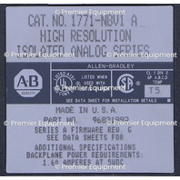 * ALLEN BRADLEY 1771-NBV1 SER A HIGH RESOLUTION ISOLATED ANALOG MODULE 