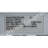 * SIEMENS 6SE7021-0EP60 AC/DC DRIVE SIMOVERT MASTERDRIVES VC SERIES