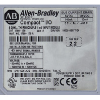 * ALLEN BRADLEY 1769-IT6 SER A COMPACT I/O 6 CHANNEL THERMOCOUPLE mV INPUT MODULE *READ*