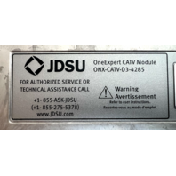 JDSU oneexpert catv module ONLY ONX-CATV-D3-4285 USED MODULE ONLY