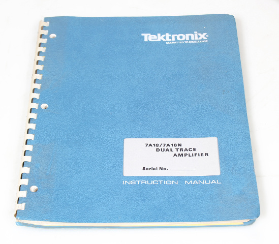 Tektronix User/Instruction Manual for 7A18/7A18N Dual-Tracel Amplifier