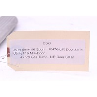 2010-2014 BMW X6M E71 Driver Left Rear Door Sill Scuff Plate