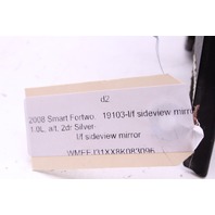 2008 Smart Fortwo, 1.0L, a/t, 2dr Silver-l/f sideview mirror OEM