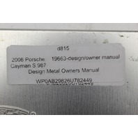 2006 Porsche Cayman S 987 Design Metal Owners Manual