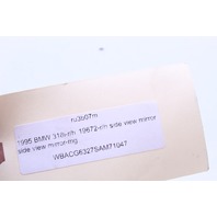 1995 BMW 318i E36 Right Side View Door Mirror