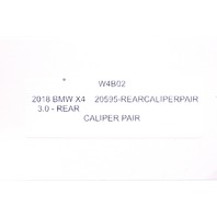 2018 BMW X4 3.0 F26 Rear Brake Caliper Pair Set Stock#20595 OEM