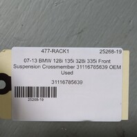 07-13 BMW 128i 135i 328i 335i Front Suspension Crossmember 31116785639 OEM Used