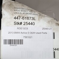 2012-2016 BMW Active 5 Left Rear Axle Shaft CV Joint 33207581021 OEM Used