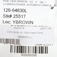 2013-2015 BMW X1 Left Driver Side View Door Mirror 51167307185 OEM Used