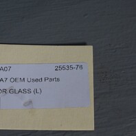 2012-2017 Audi A7 S7 Left Front Door Glass Window 4G8845201A OEM Used