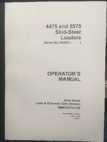 John Deere 4475 5575 Skid Steer Loader Operators Manual JD OMM123744 Book