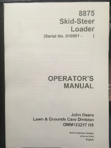 John Deere 8875 Skid Steer Loader Operators Manual JD OMM123217 Book