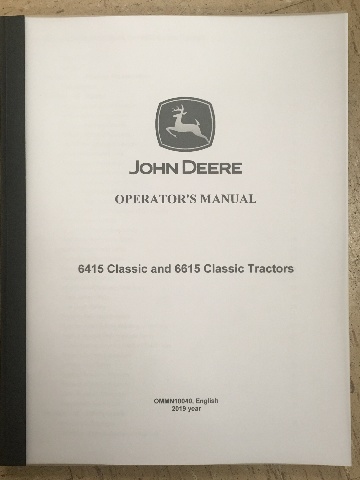 John Deere 6415 6615 Classic Tractors Operators Manual JD OMMN10040 Book