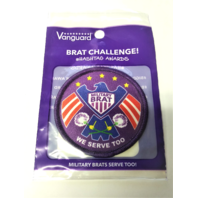 Vanguard Military Brat We Serve Too Patch