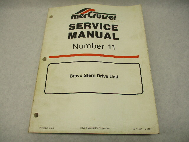 90-17431-2 294 Mercruiser #11 Bravo 1-3 Stern Drive Service Repair Manual