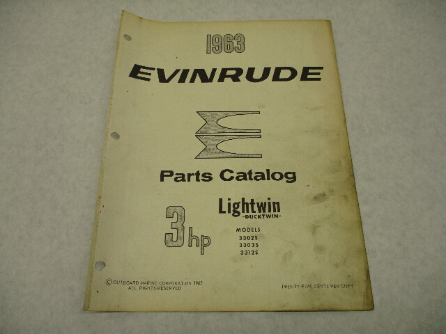 1963 Evinrude Outboard Parts Catalog 3 HP Lightwin-Ducktwin 3302S 3303S 3312S