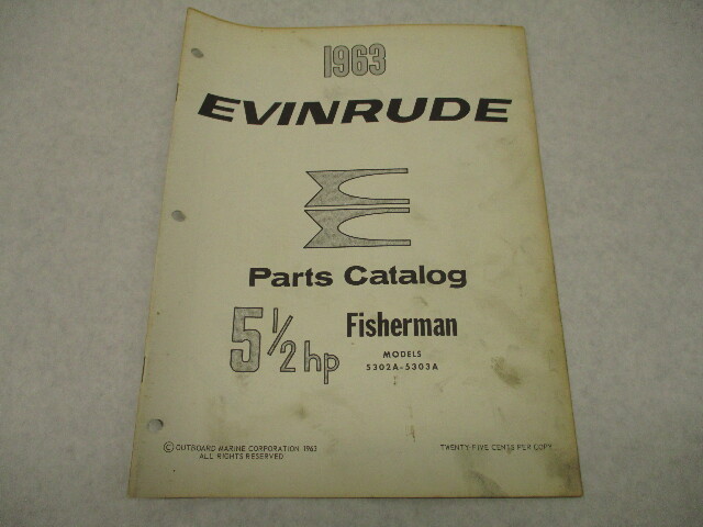 1963 Evinrude Outboard Parts Catalog 5.5 HP Fisherman 5302A 5303A