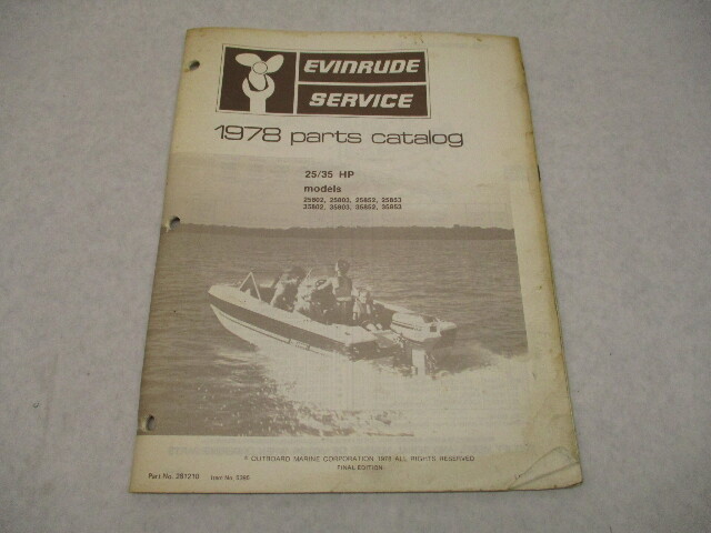281210 Evinrude 1978 Outboard 25 & 35 HP Parts Catalog Final Edition