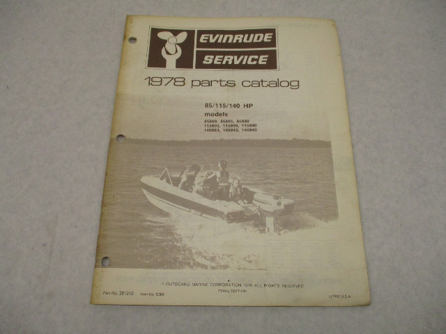 281213 Evinrude 1978 Outboard 85 115 140 HP Parts Catalog Final Edition