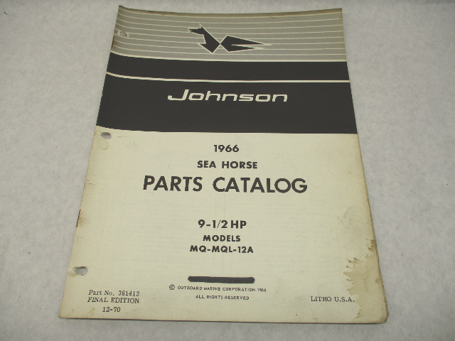 381413 1966 Johnson Sea-Horse Outboard Parts Catalog 9.5 HP MQ-MQL-12A