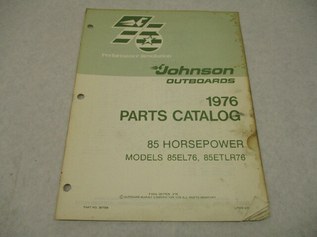 387556 Johnson Outboard 1976 Parts Catalog 85 HP Models 85EL76 85ETLR76