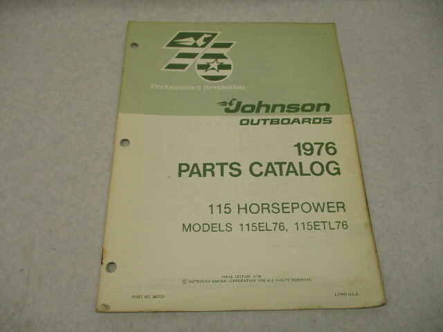 387557 Johnson Outboard 1976 Parts Catalog 115 HP Models