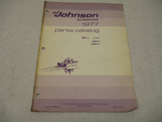 388224 Johnson Outboard 1977 Parts Catalog 55 HP Models 55E77 55EL77
