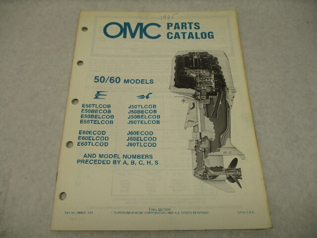 395676 OMC Evinrude Johnson 1985 Outboard 50/60 HP Parts Catalog