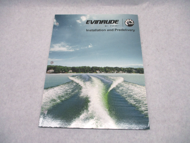 5009015 BRP Evinrude E-Tec Outboard Predelivery & Installation Guide 2013
