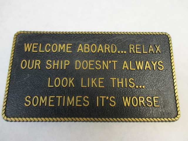 1970s Boat Plaque Funny- Boat Doesnt Always Look Like This, Sometimes its WORSE!